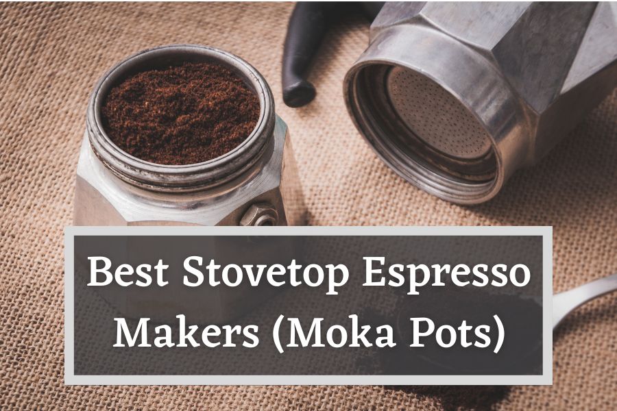 Best stovetop espresso makers (moka pots)